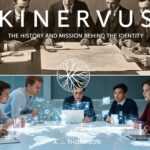 Kinervus: The History and Mission Behind the Identity